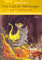 Das Gold der Nibelungen, Band 1